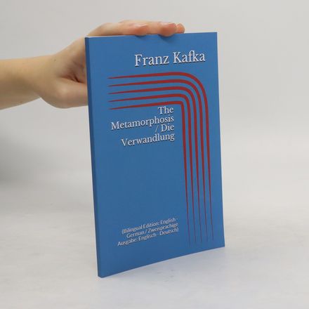 The Metamorphosis / Die Verwandlung
