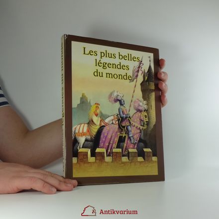 Les plus belles légends du monde