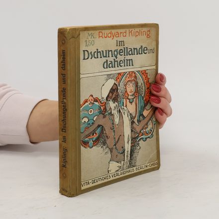 Im Dschungellande und daheim
