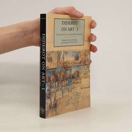Diderot on Art. Vol. 1