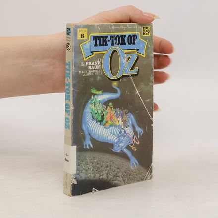 Tik-Tok of Oz. Wonderful Oz Book 8