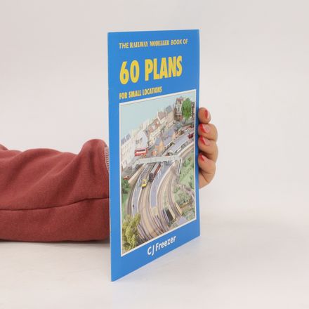 The Railway Modeller Book of 60 Plans for Small Locations