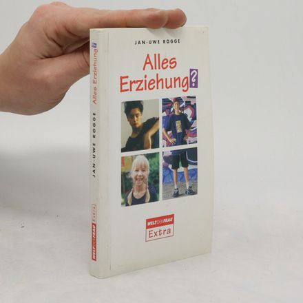 Alles Erziehung?