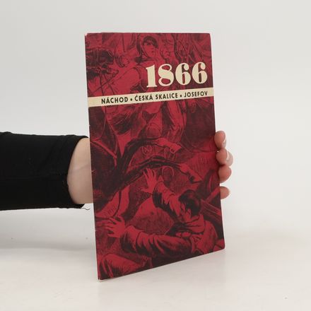 1866 Náchod. Česká Skalice. Josefov