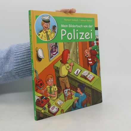 Mein Bilderbuch von der Polizei