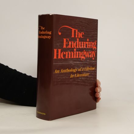 The Enduring Hemingway