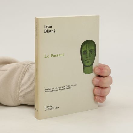 Le passant: Choix de poèmes