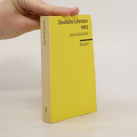 Deutsche Literatur 1993. Jahresüberblick