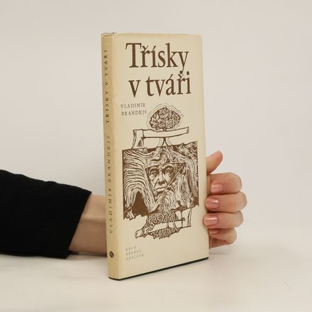 Třísky v tváři