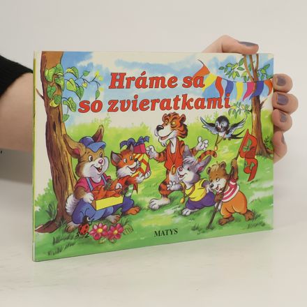 Hráme sa so zvieratkami