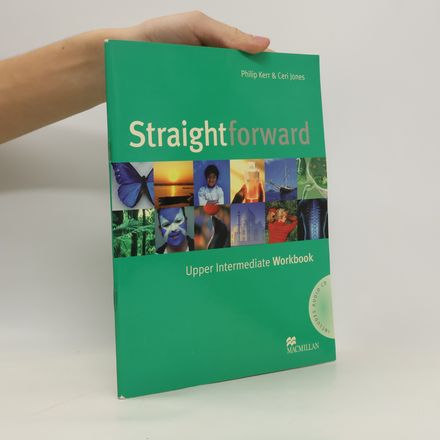 Straightforward. Upper Intermediate. Workbook. Without Key. Con CD Audio. Per Le Scuole Superiori