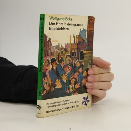 Der Herr in den grauen Beinkleidern