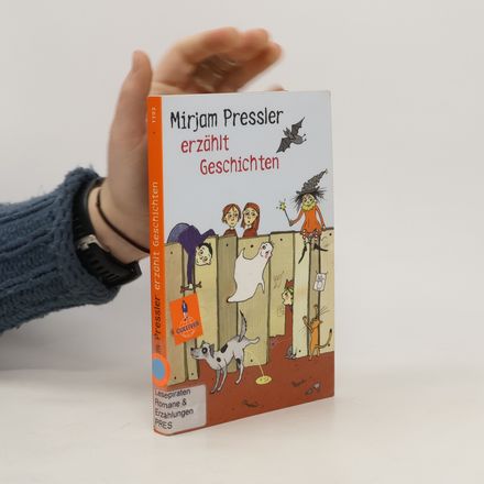 Mirjam Pressler erzählt Geschichten