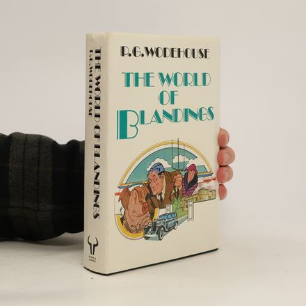 The World of Blandings