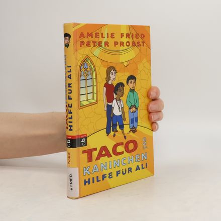 Taco und Kaninchen - Hilfe für Ali. Band 5
