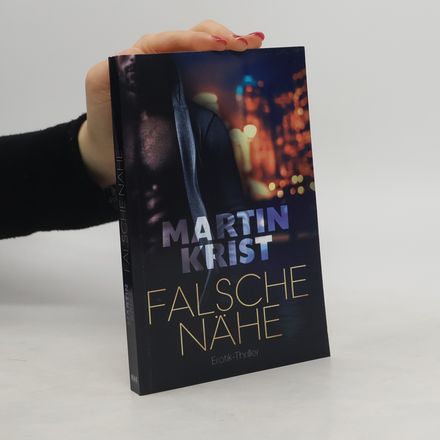 Falsche Nähe