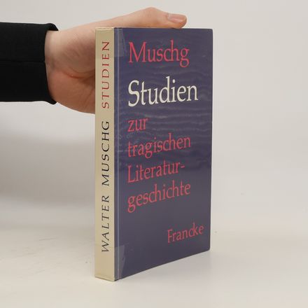 Studien zur tragischen Literaturgeschichte