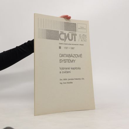 Databázové systémy : vybrané kapitoly a cvičení