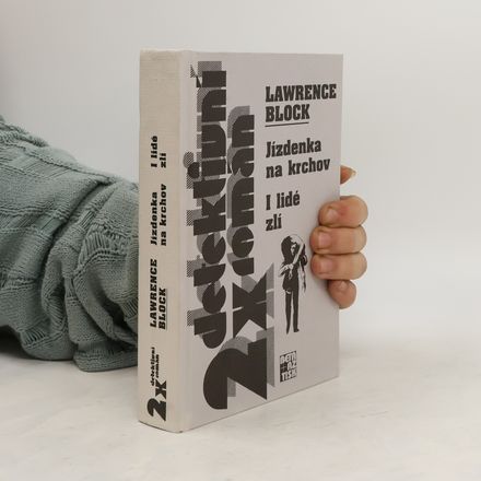 Jízdenka na krchov ; I lidé zlí