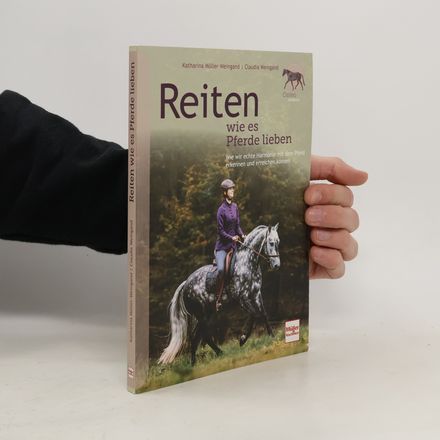 Reiten wie es Pferde lieben. Wie wir echte Harmonie mit dem Pferd erkennen und erreichen können