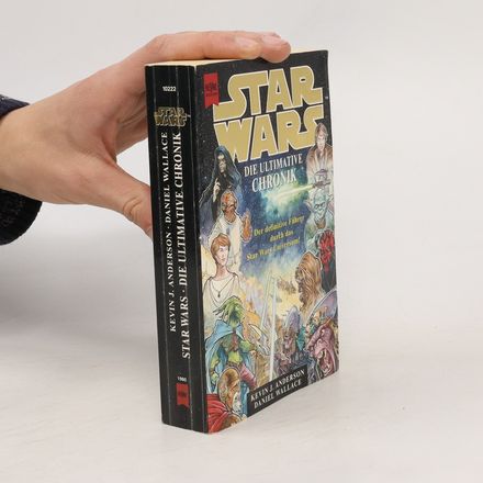 Star Wars. Die ultimative Chronik