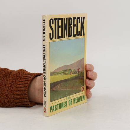 The Pastures of Heaven