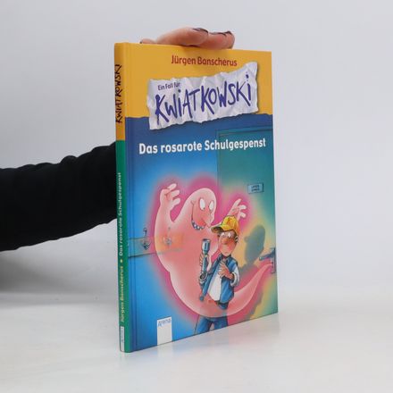 Das rosarote Schulgespenst. Ein Fall für Kwiatkowski