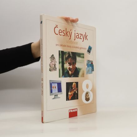 Český jazyk 8 : pro základní školy a víceletá gymnázia