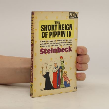 The Short Reign of Pippin IV