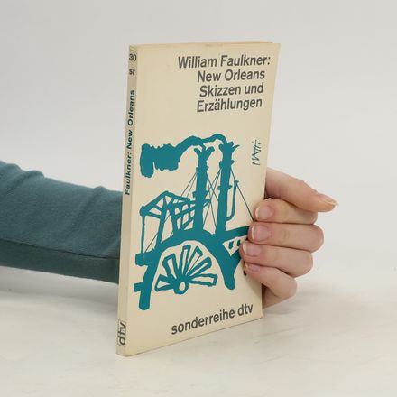 New Orleans. Skizzen und Erzählungen