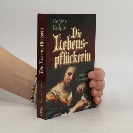 Die Lebenspflückerin