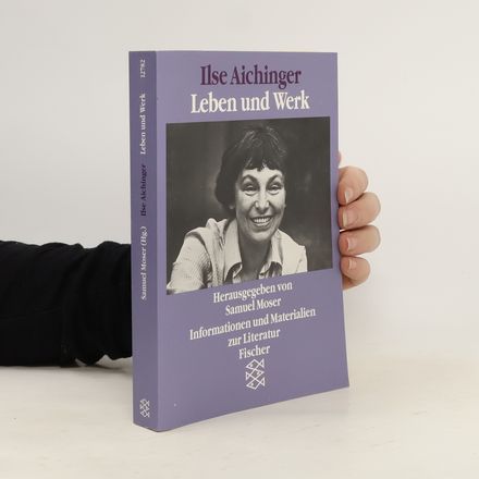 Ilse Aichinger, Leben und Werk