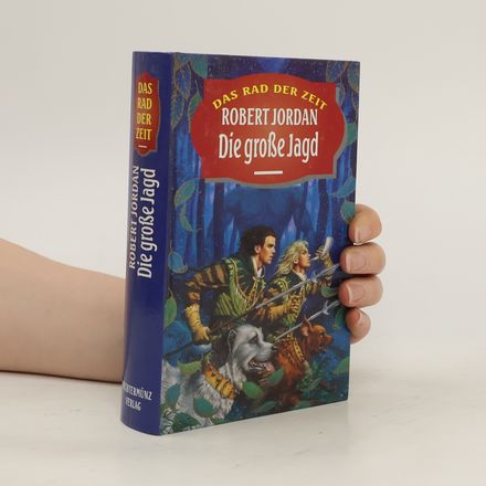 Das Rad der Zeit. Die große Jagd