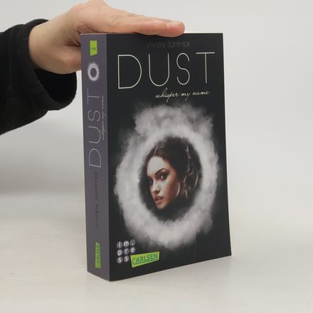Dust - whisper my name