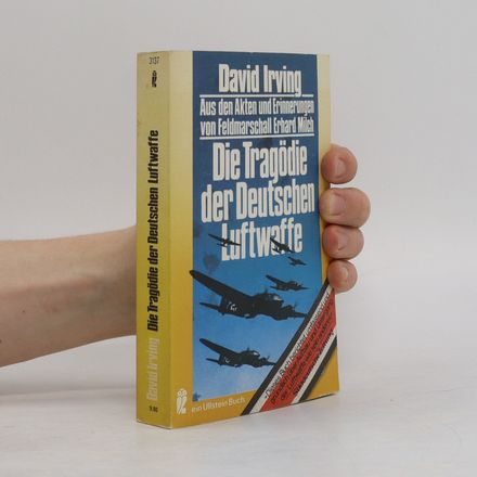 Die Tragödie der Deutschen Luftwaffe