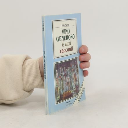 Vino Generoso e Altri Racconti