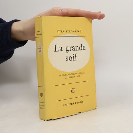 La grande soif