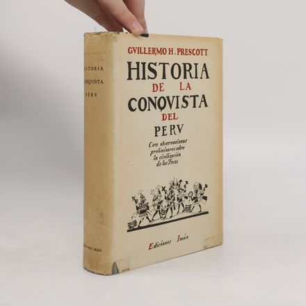 Historia de la conquista de Perú