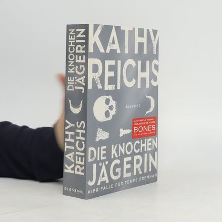 Die Knochenjägerin