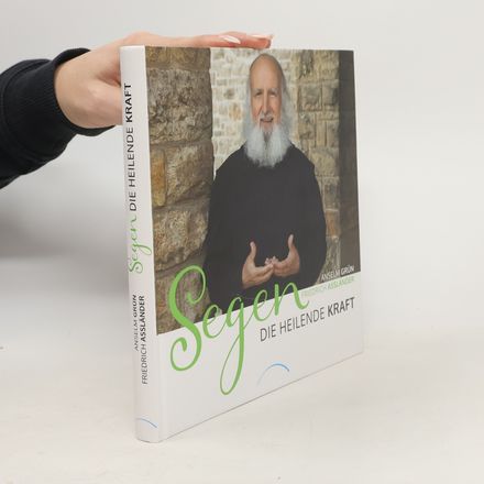 Segen - Die heilende Kraft