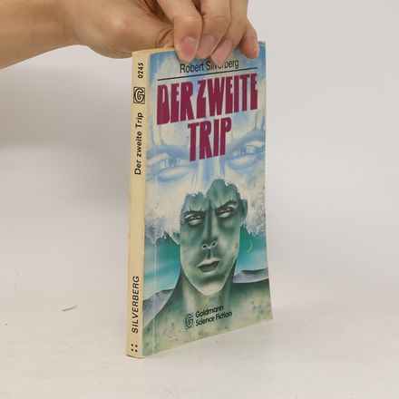 Der zweite Trip