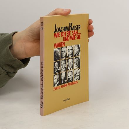 Wie ich sie sah ... und wie sie waren