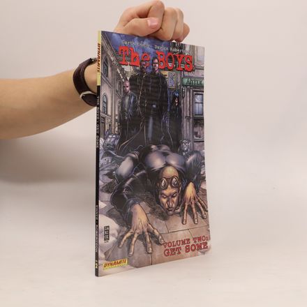 The Boys Volume 2: Get Some