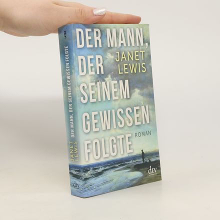 Der Mann, der seinem Gewissen folgte