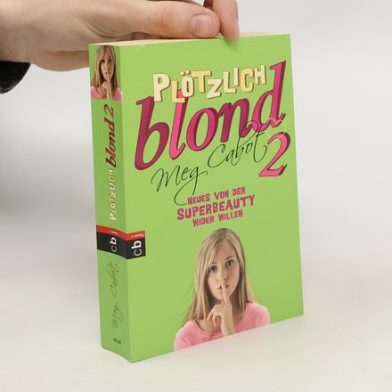 Plötzlich blond 2