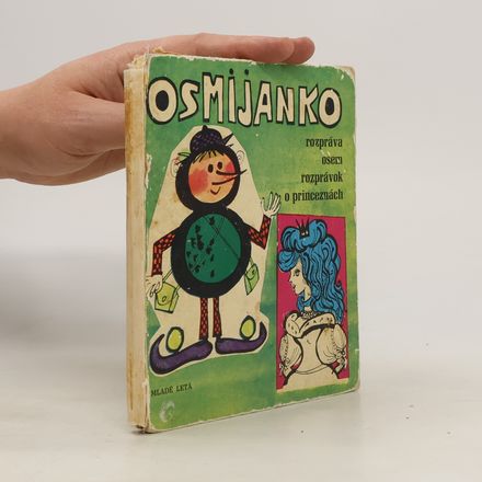 Osmijanko rozpráva osem rozprávok o princeznách
