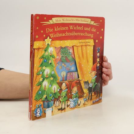 Die kleinen Wichtel und die Weihnachtsüberraschung