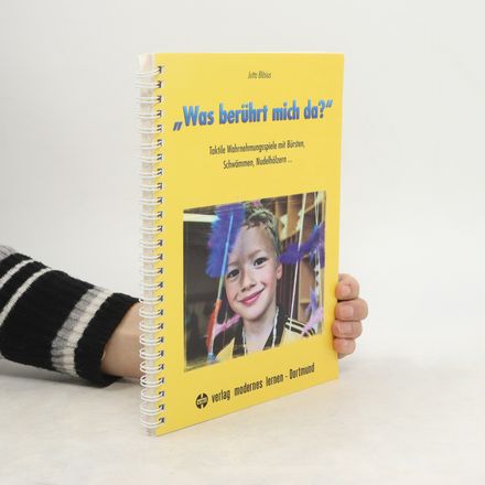 "Was berührt mich da?"