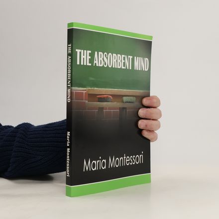The Absorbent Mind