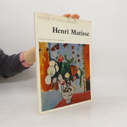 Masters of World Painting. Henri Matisse